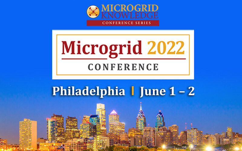 Στα αγγλικά: Microgrid 2022 | June 1-2 2022 | Philadelphia Marriot Downtown