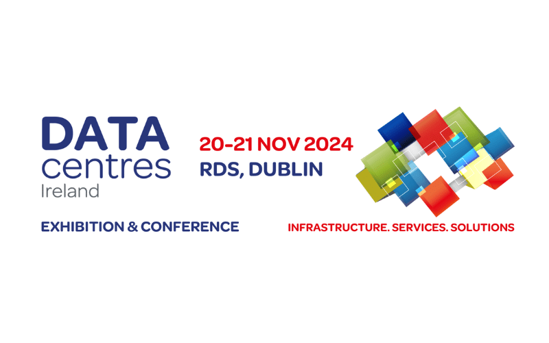 DataCentres Ireland | 20-21 November 2024 | Dublin